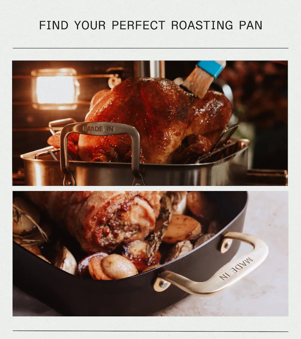 FIND YOUR PERFECT ROASTING PAN