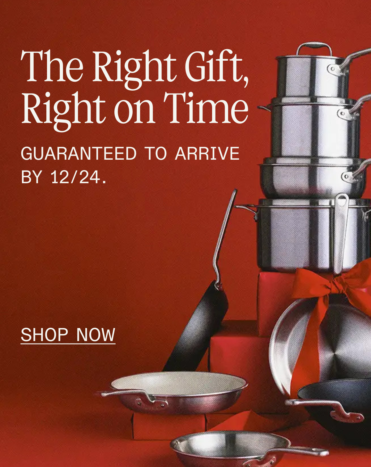The Right Gift, Right on Time -- GUARANTEED TO ARRIVE BY 12/25. -- SHOP NOW