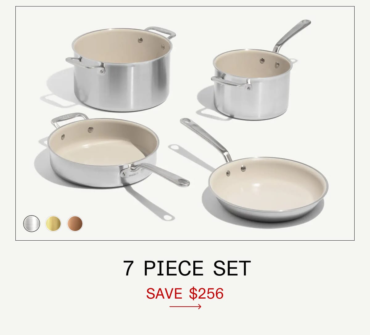7 Piece Set. Save $256