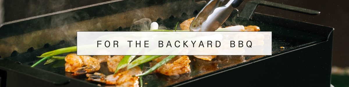 For Backyard BBQ