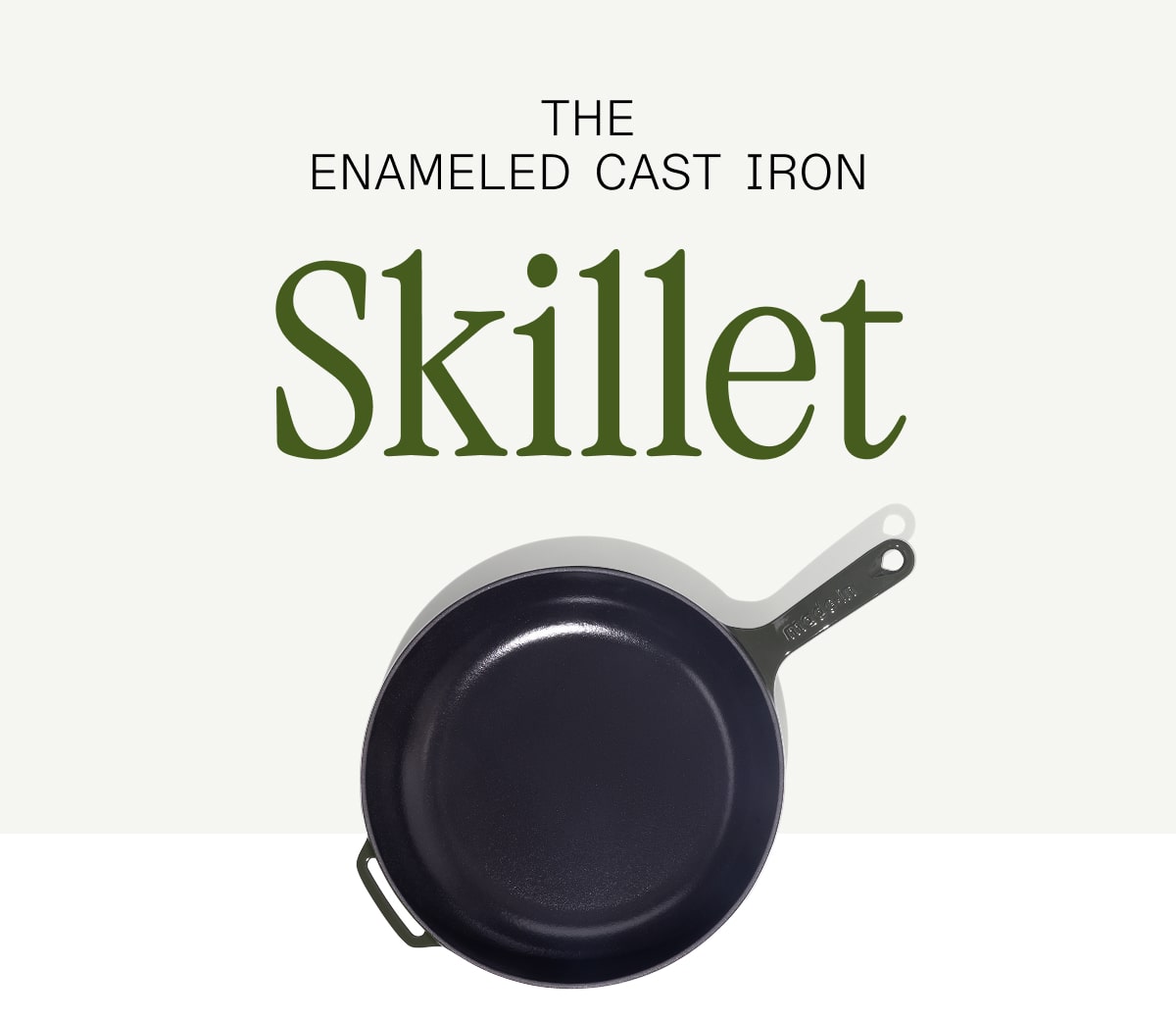 The Enameled Cast Iron Skillet The Enameled Cast Iron Skillet