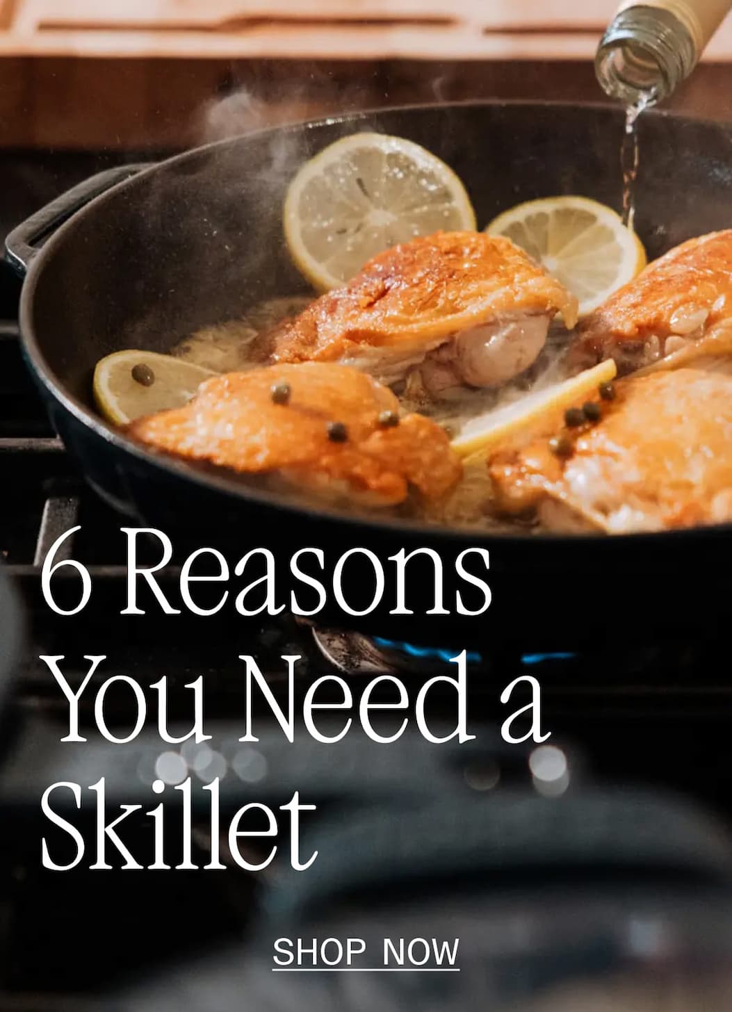 6 Reasons You Need a Skillet. Shop Now