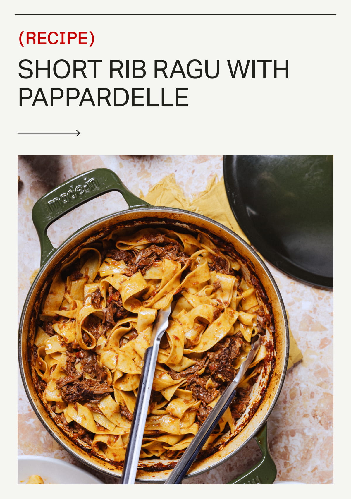 RECIPE: Short Rib Ragu with Pappardelle