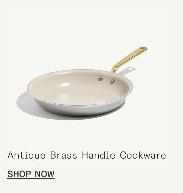 Antique Brass Handle Cookware - Shop Now