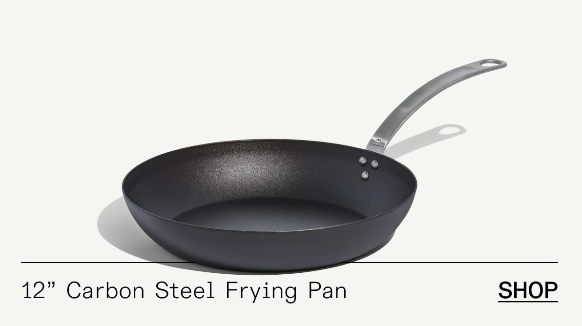 12" Carbon Steel Frying Pan SHOP 12" Carbon Steel Frying Pan SHOP