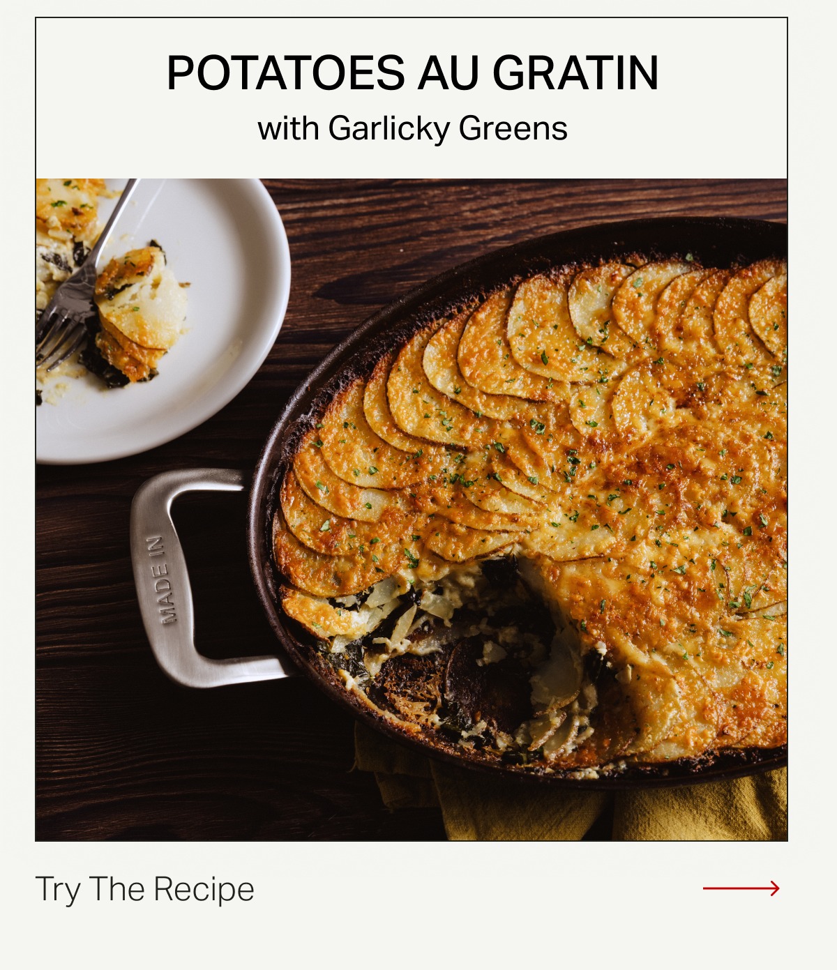 Recipe: POTATOES AU GRATIN WITH GARLICKY GREENS - TRY THE RECIPE