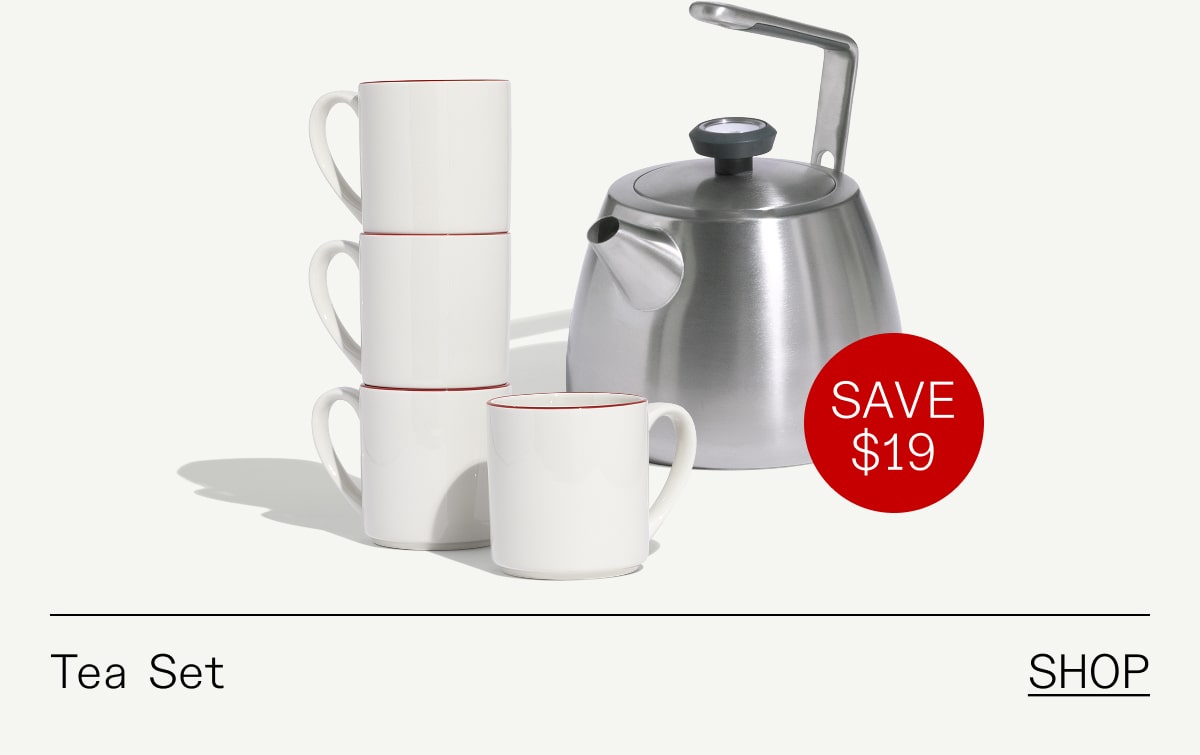 Tea Set (SAVE $19) - SHOP