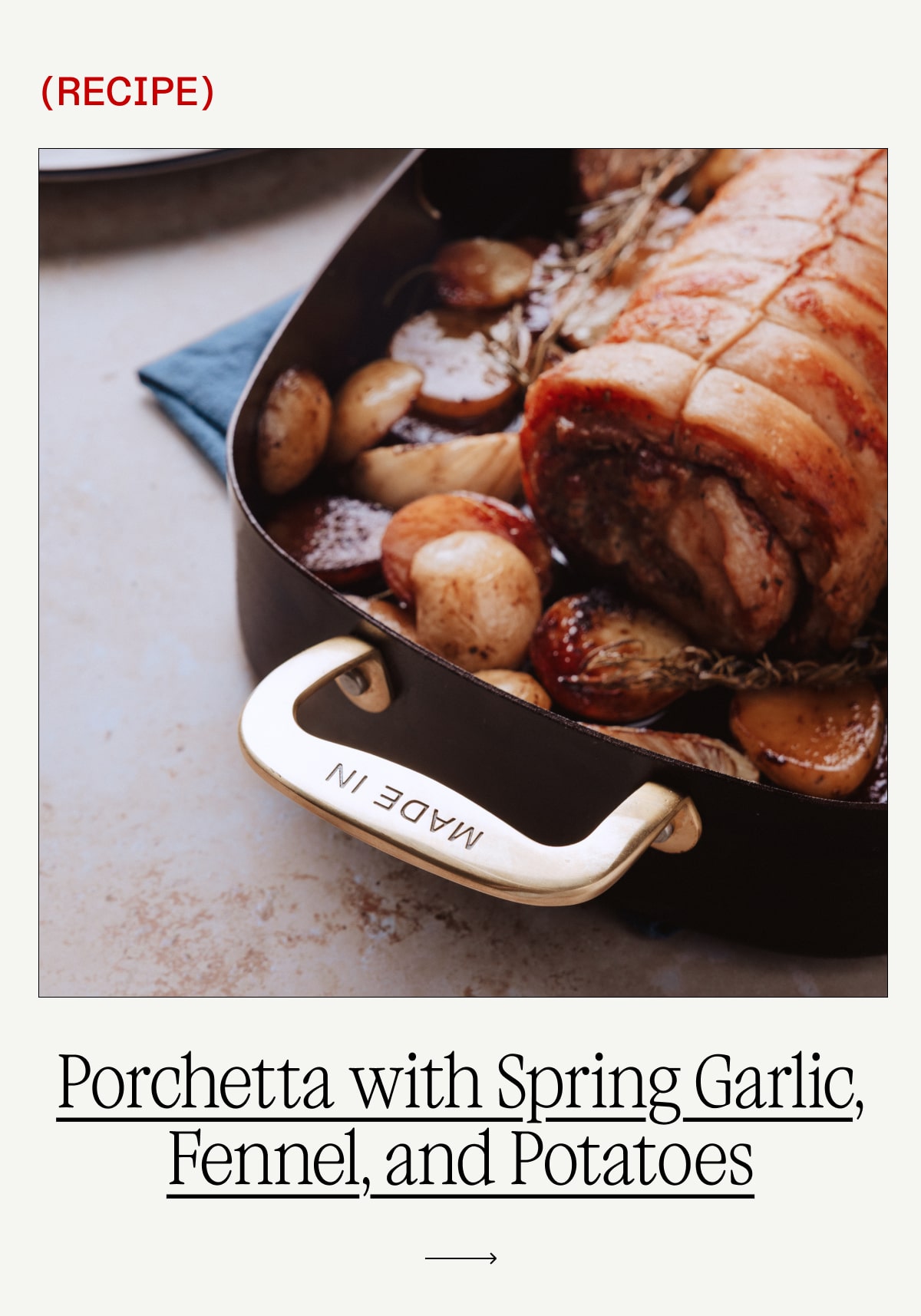 Porchetta with Spring Garlic, Fennel, and Potatoes  Porchetta with Spring Garlic, Fennel, and Potatoes