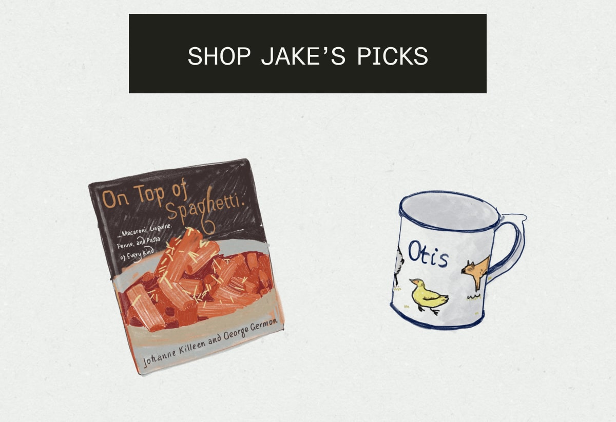 SHOP JAKE'S PICKS
