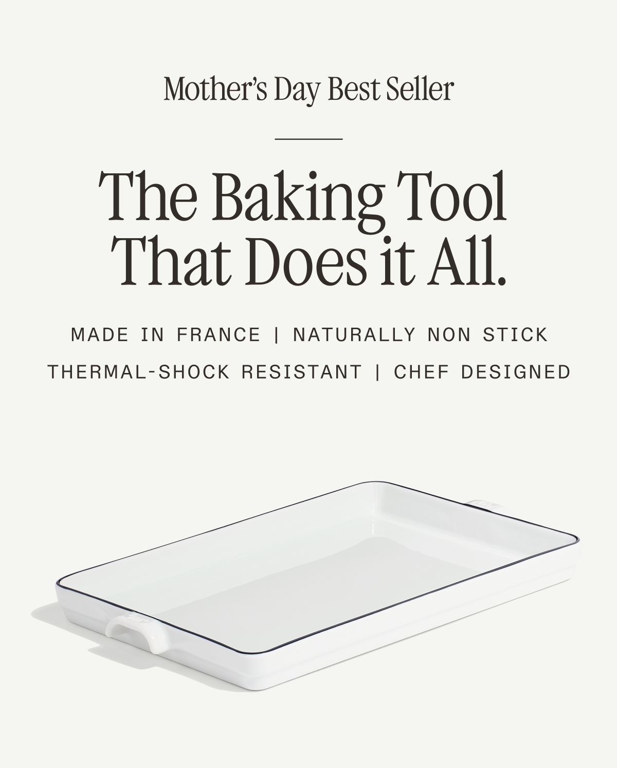 The Mother's Day Best Seller -- The baking Tool That Does it All. -- MADE IN FRANCE | NON STICK & EASY TO CLEAN | NO HARMFUL CHEMICALS | CHEF-QUALITY