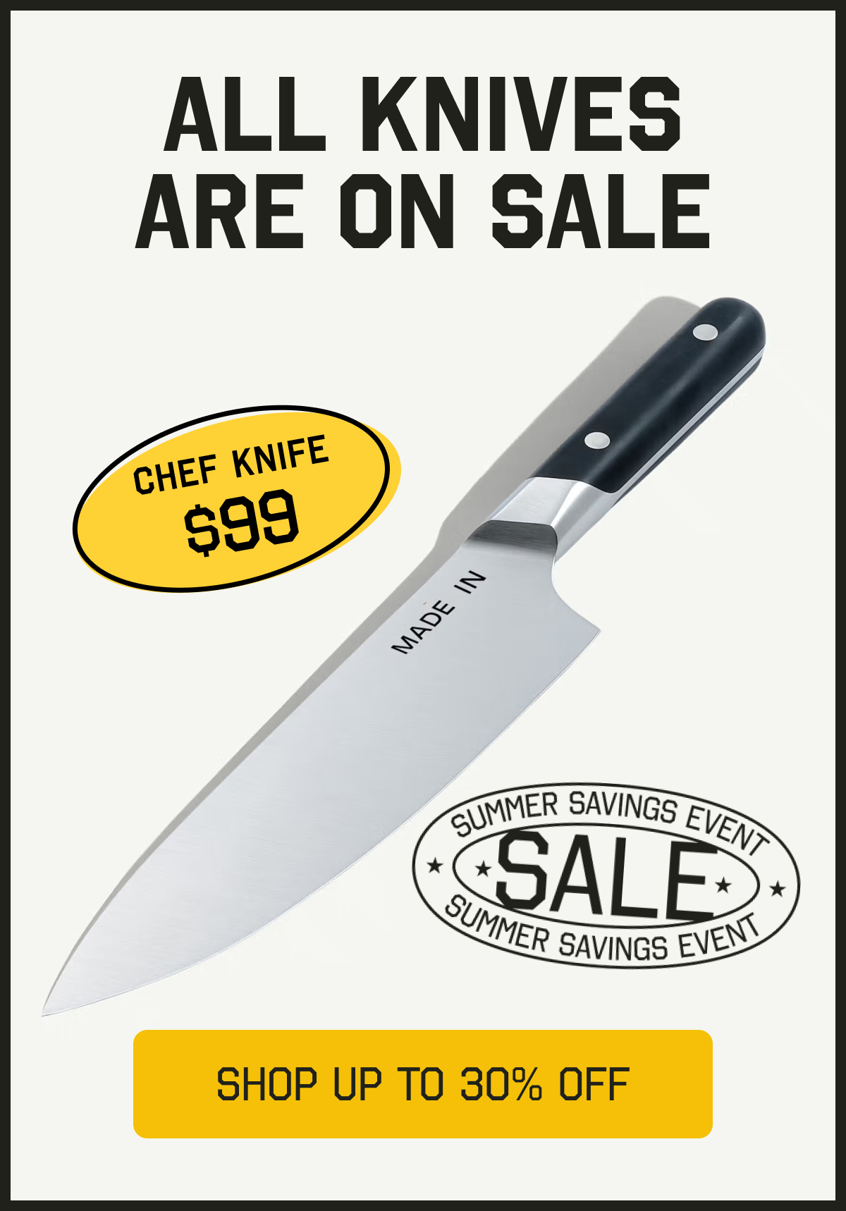 ALL OUT KNIVES. ALL ON SALE. -- SHOP KNIVES