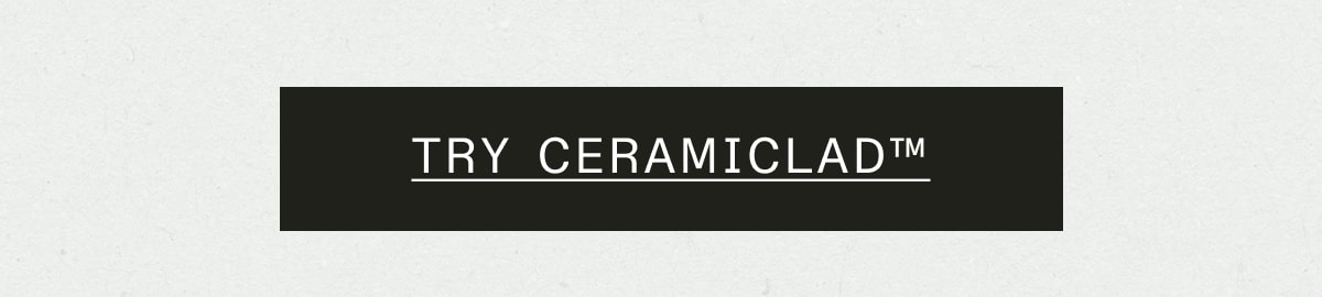 TRY CERAMICLAD