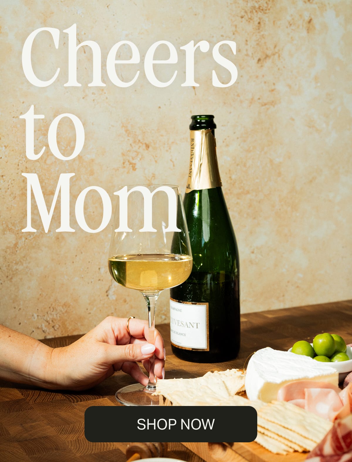 Cheers to Mom