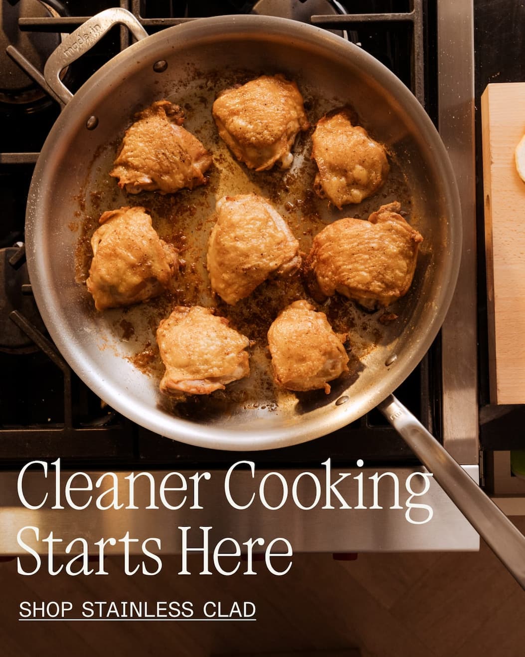 Cleaner Cooking Starts Here. Shop Stainless Clad