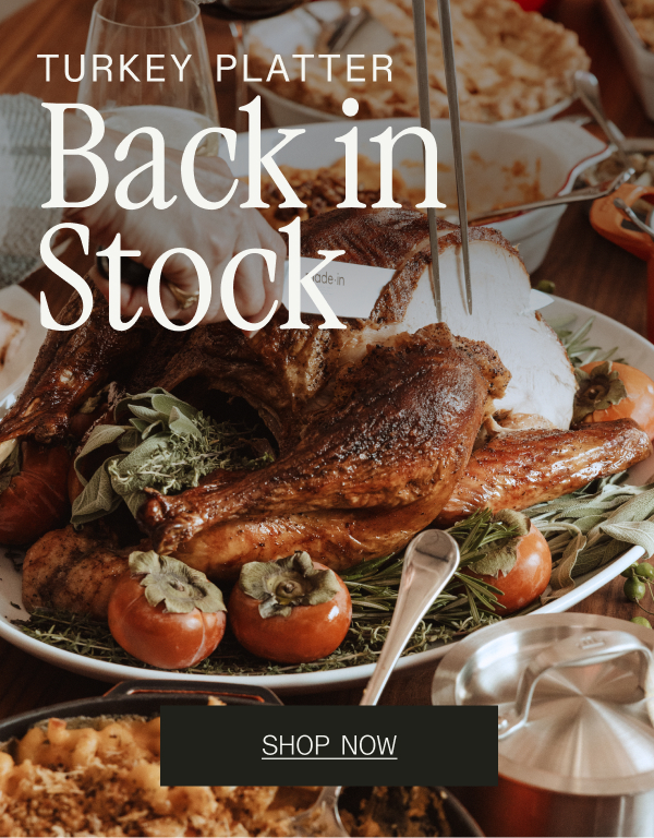 Introducing the Turkey Platter - Shop Now Introducing the Turkey Platter - Shop Now