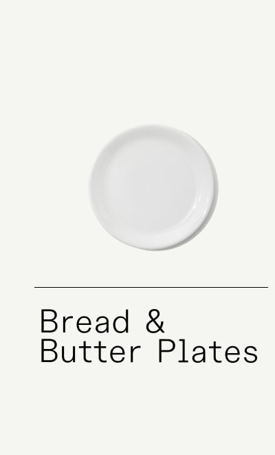 Bread & Butter Plates
