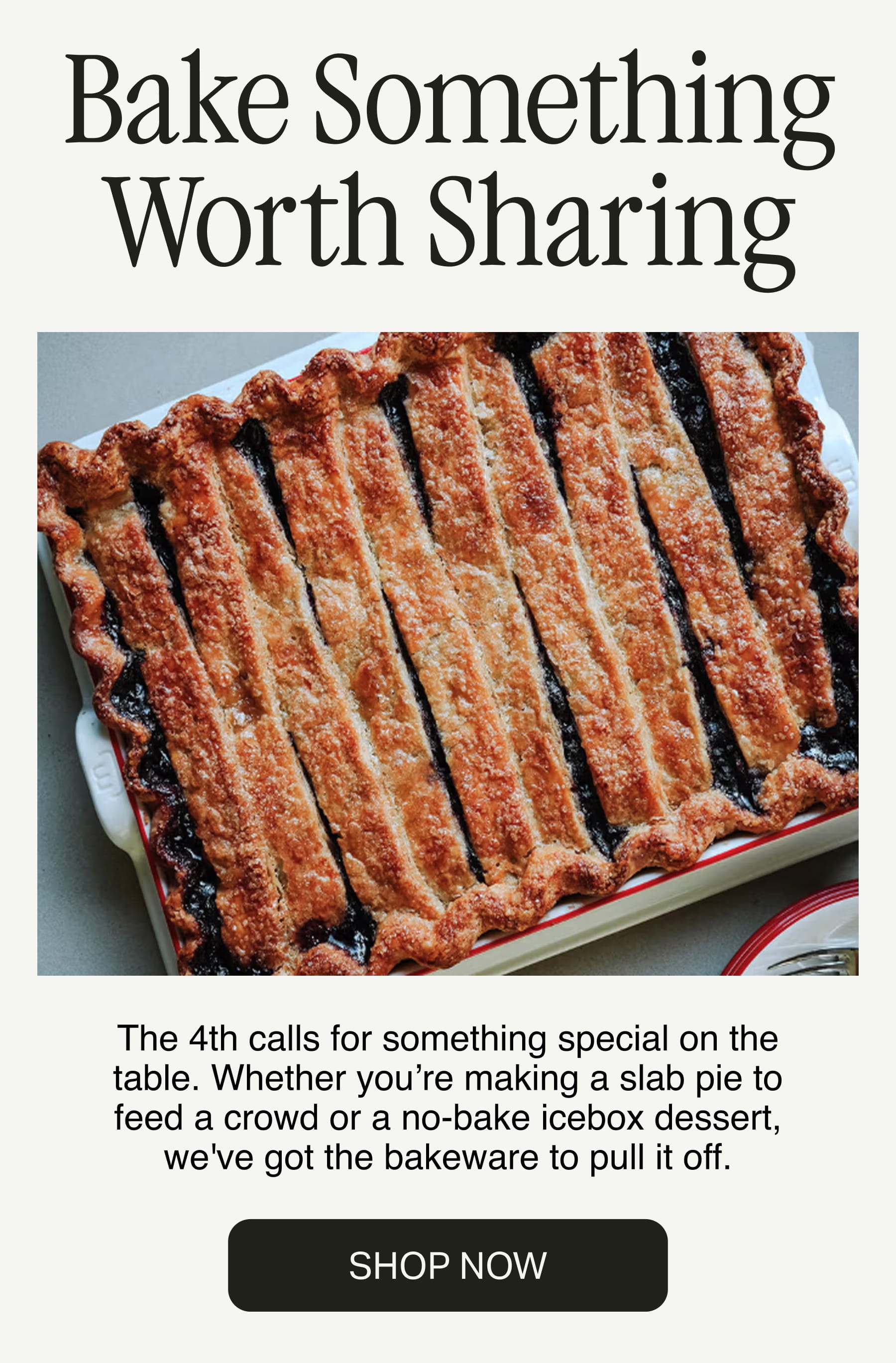 Bake Something Worth Sharing