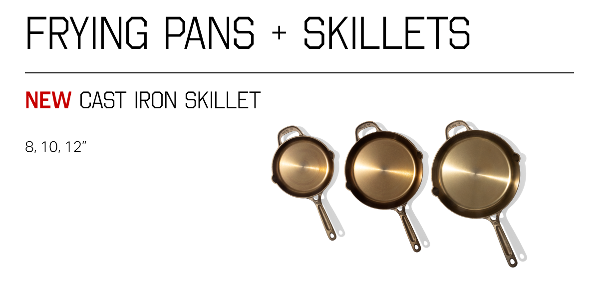 Frying pans + skillets. New cast iron skillet. 8, 10, 12” 