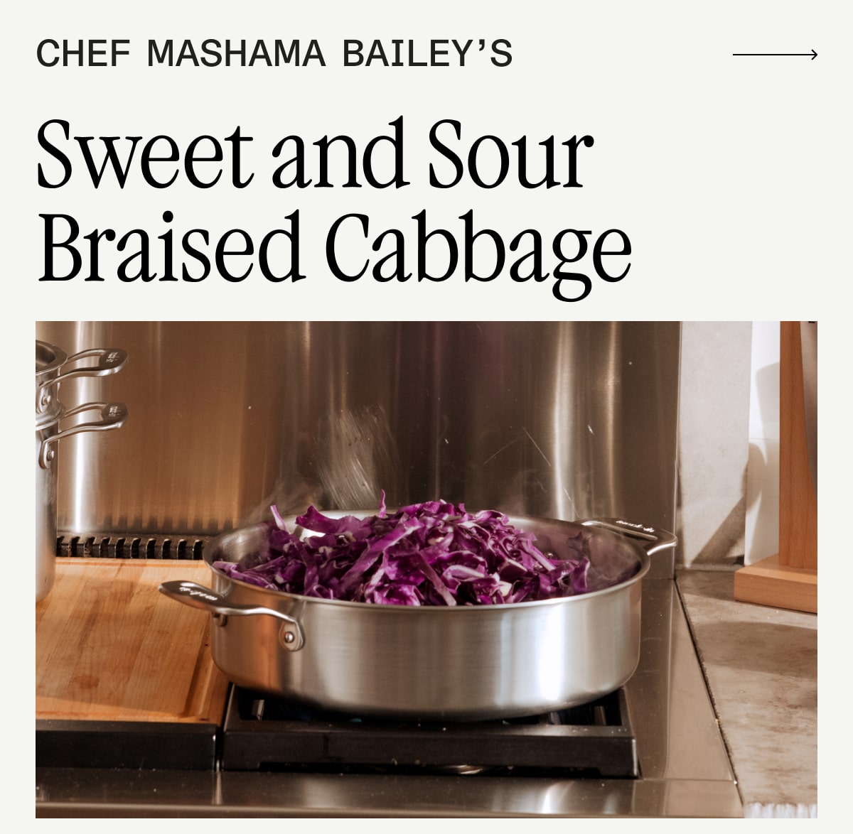 CHEF MASHAMA BAILEY'S Sweet and Sour Braised Cabbage -- What You'll Need: 6QT RONDEAU -- SHOP