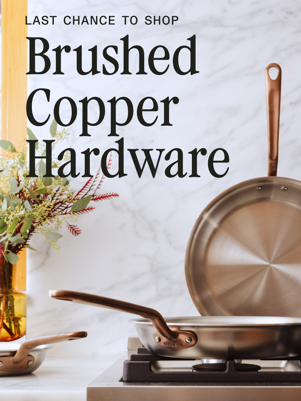 Selling Fast: Brushed Copper Hardware