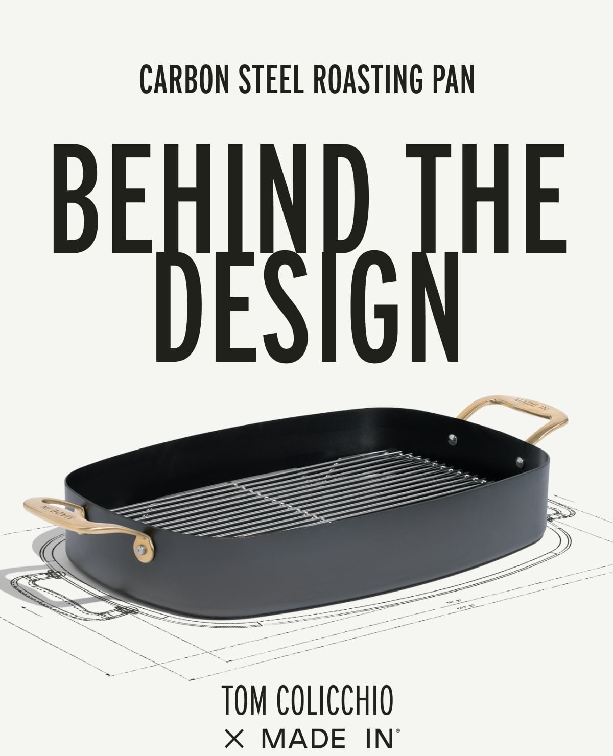 CARBON STEEL ROASTING PAN: Behind the Design. CARBON STEEL ROASTING PAN: Behind the Design.
