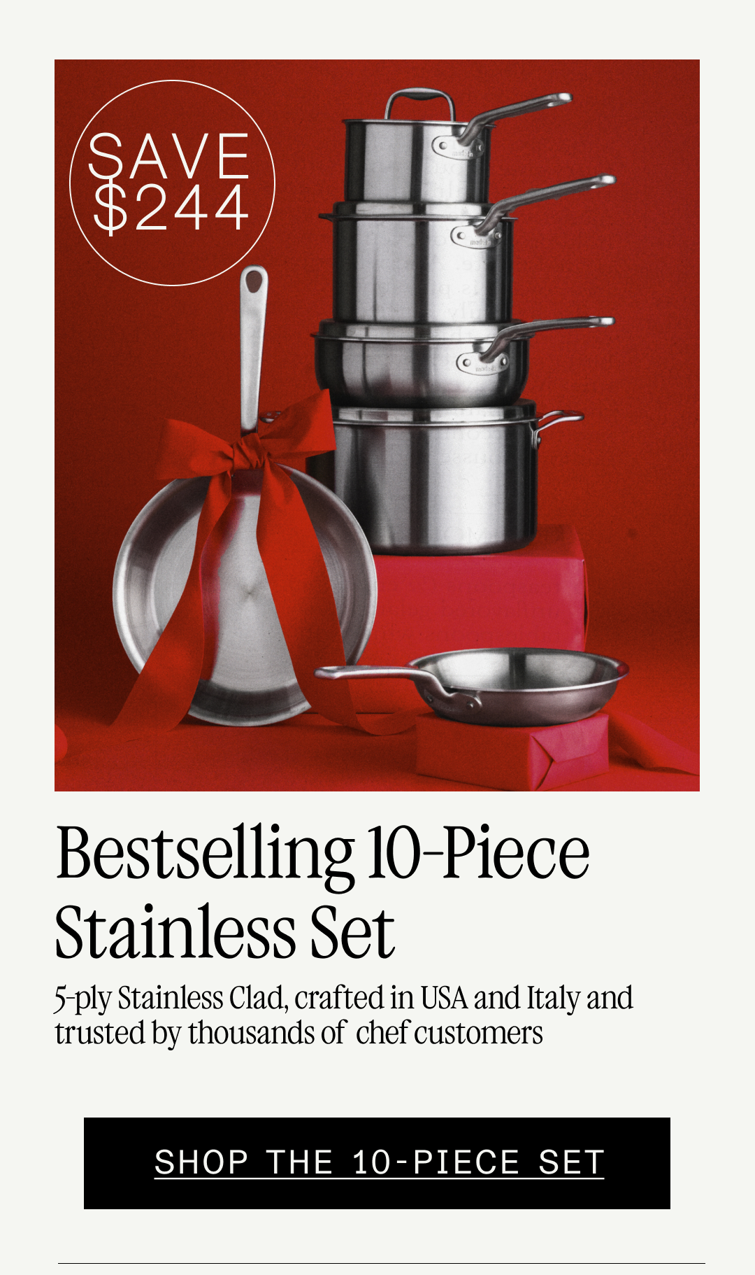 BESTSELLING 10-PIECE STAINLESS SET