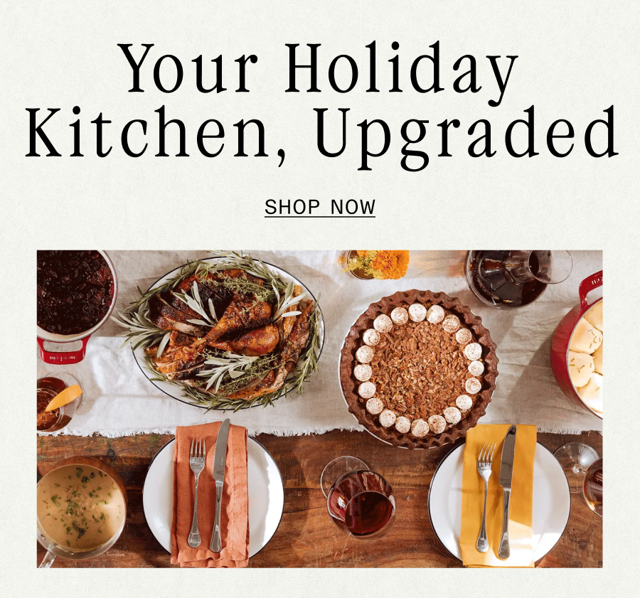 Your Holiday Secret Weapons -- SHOP NOW