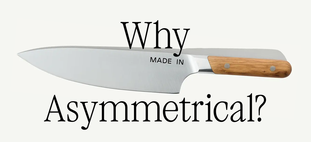 "When you grab those knives and go to slice or chop, the handle should feel good in your hand. The Made In knives definitely meet that requirement — and they keep their edge, and that's really important."  – Nancy Silverton  Chef, Co-Owner, Mozza Restaurant  Group, Los Angeles