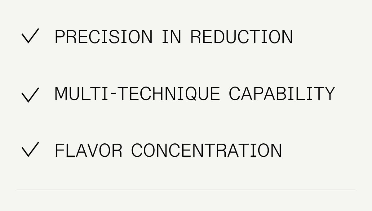 Why Cook with Enameled
Cast Iron? superior heat retention Controlled Moisture Management Precision in Reduction Multi-Technique Capability Flavor Concentration Why Cook with Enameled
Cast Iron? superior heat retention Controlled Moisture Management Precision in Reduction Multi-Technique Capability Flavor Concentration