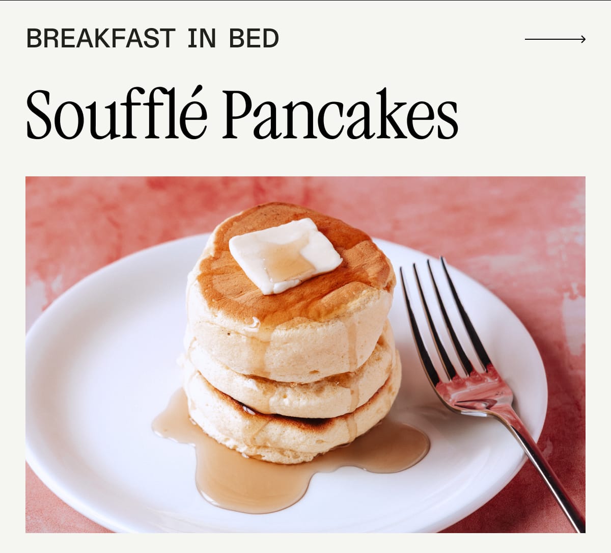 Breakfast In Bed: Soufflé Pancakes