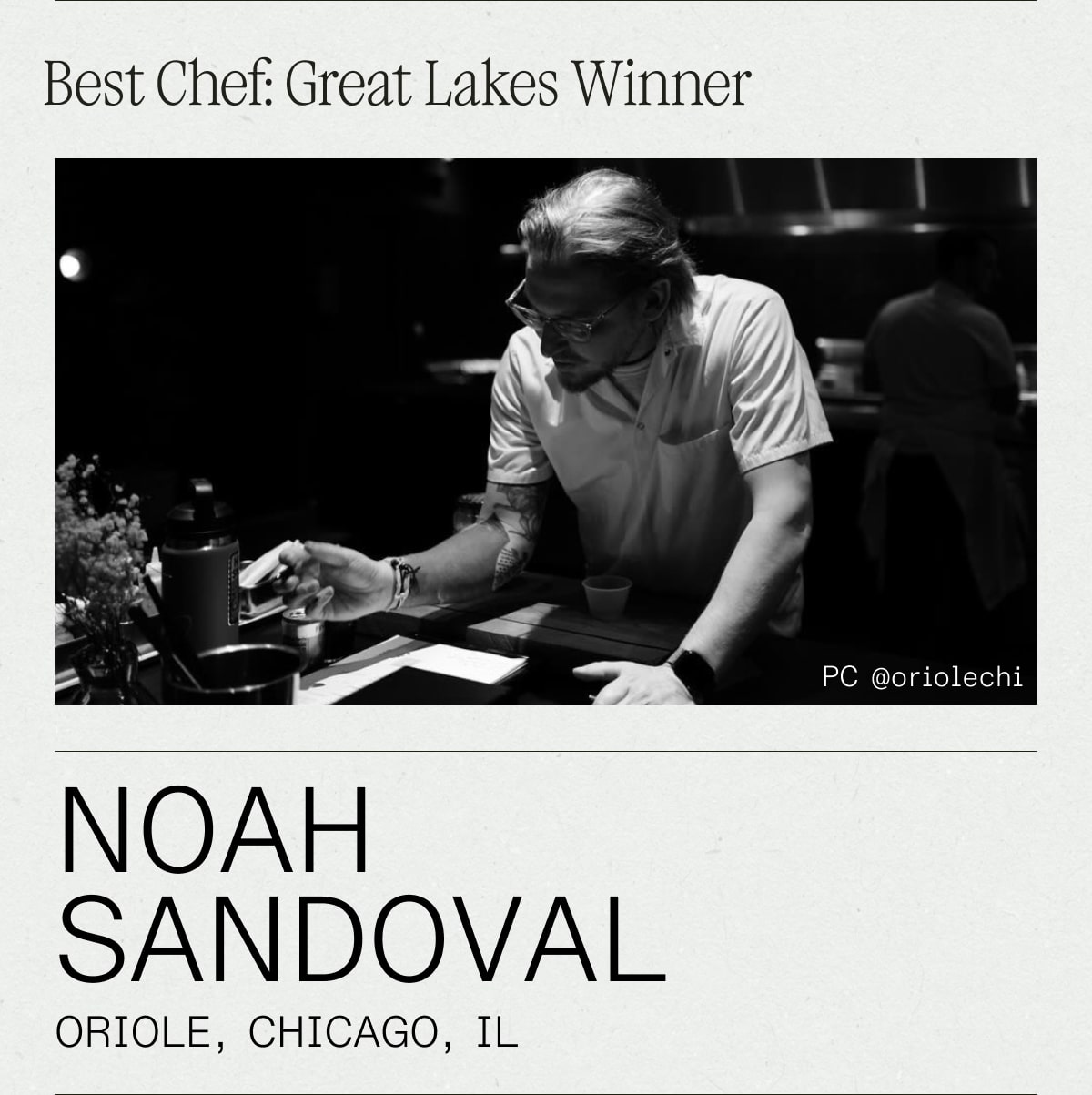 best chef: great Lakes winner, Noah Sandoval. Oriole, Chicago, IL
