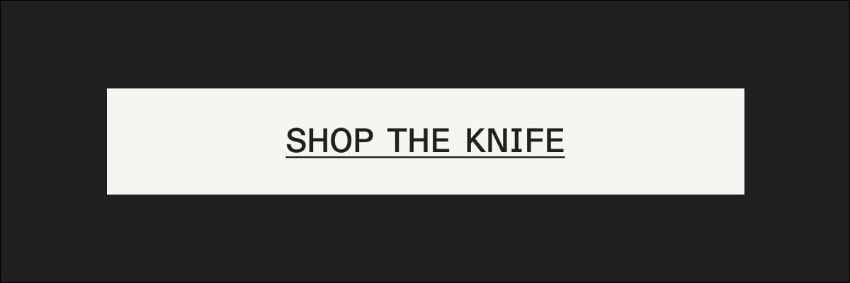 Shop the Knife