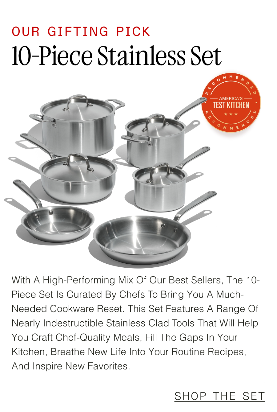 OUR GIFTING PICK - 10 PIECE STAINLESS SET