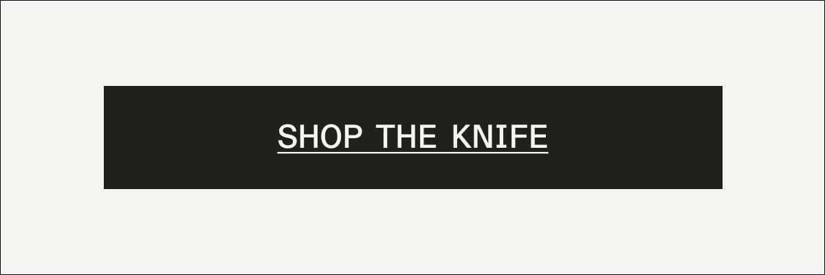 Shop the Knife