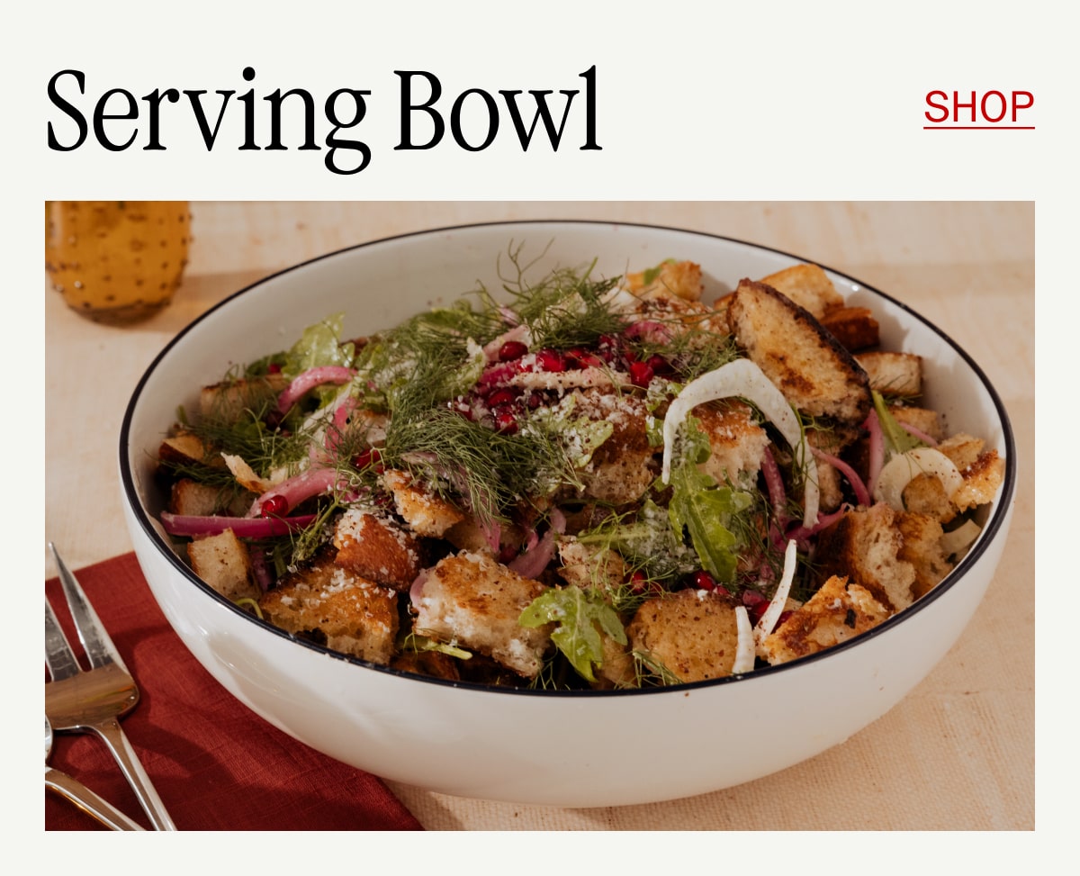Serving Bowl -- SHOP