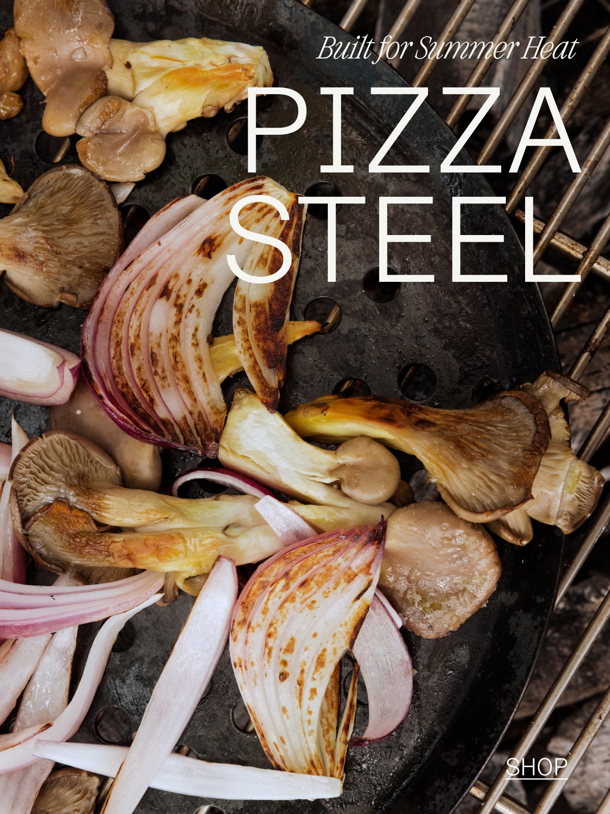 Built for Summer Heat: Pizza Steel