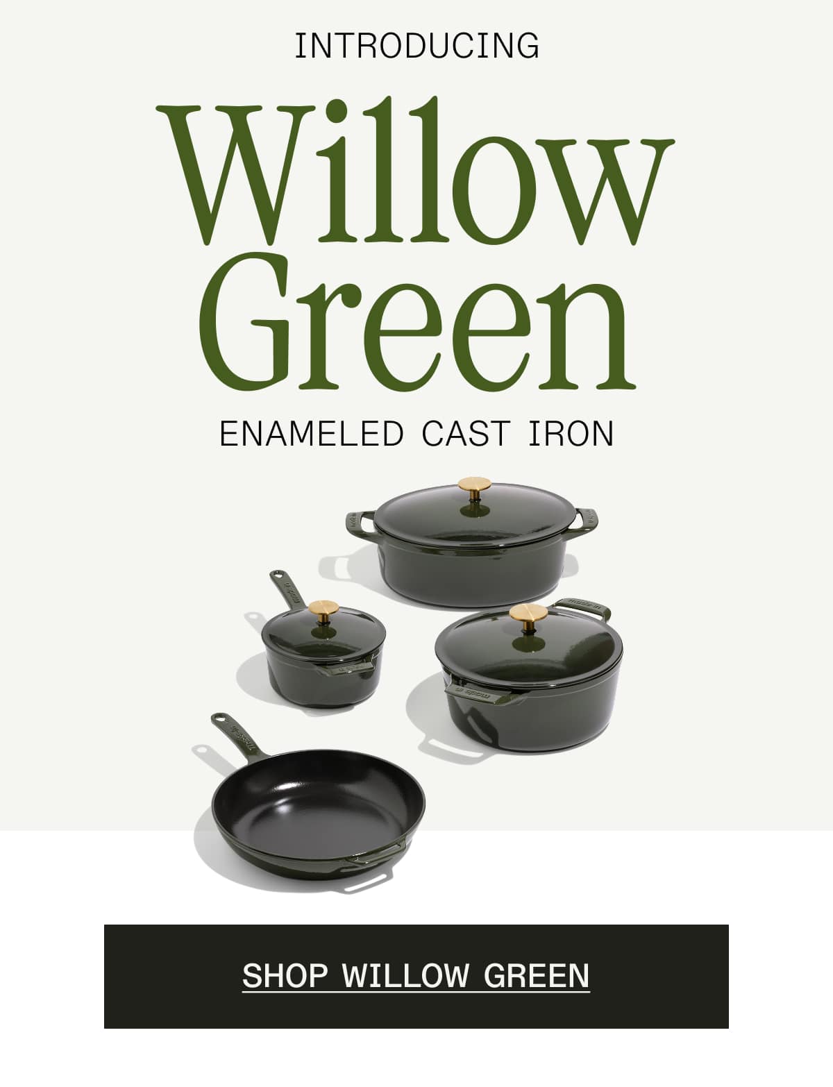 Introducing Willow Green: Enameled Cast Iron Introducing Willow Green: Enameled Cast Iron