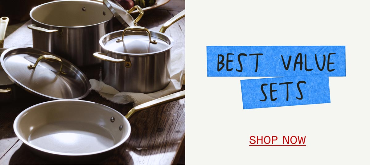 BEST VALUE SETS -- SHOP NOW