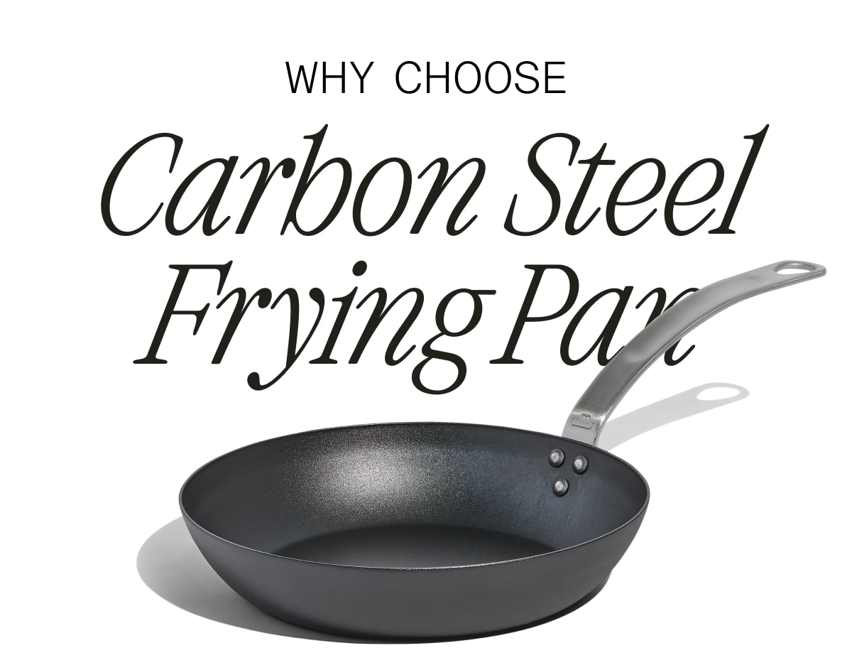 Why Choose Carbon Steel Frying Pan