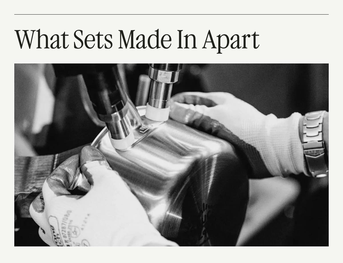 What Sets Made In Apart