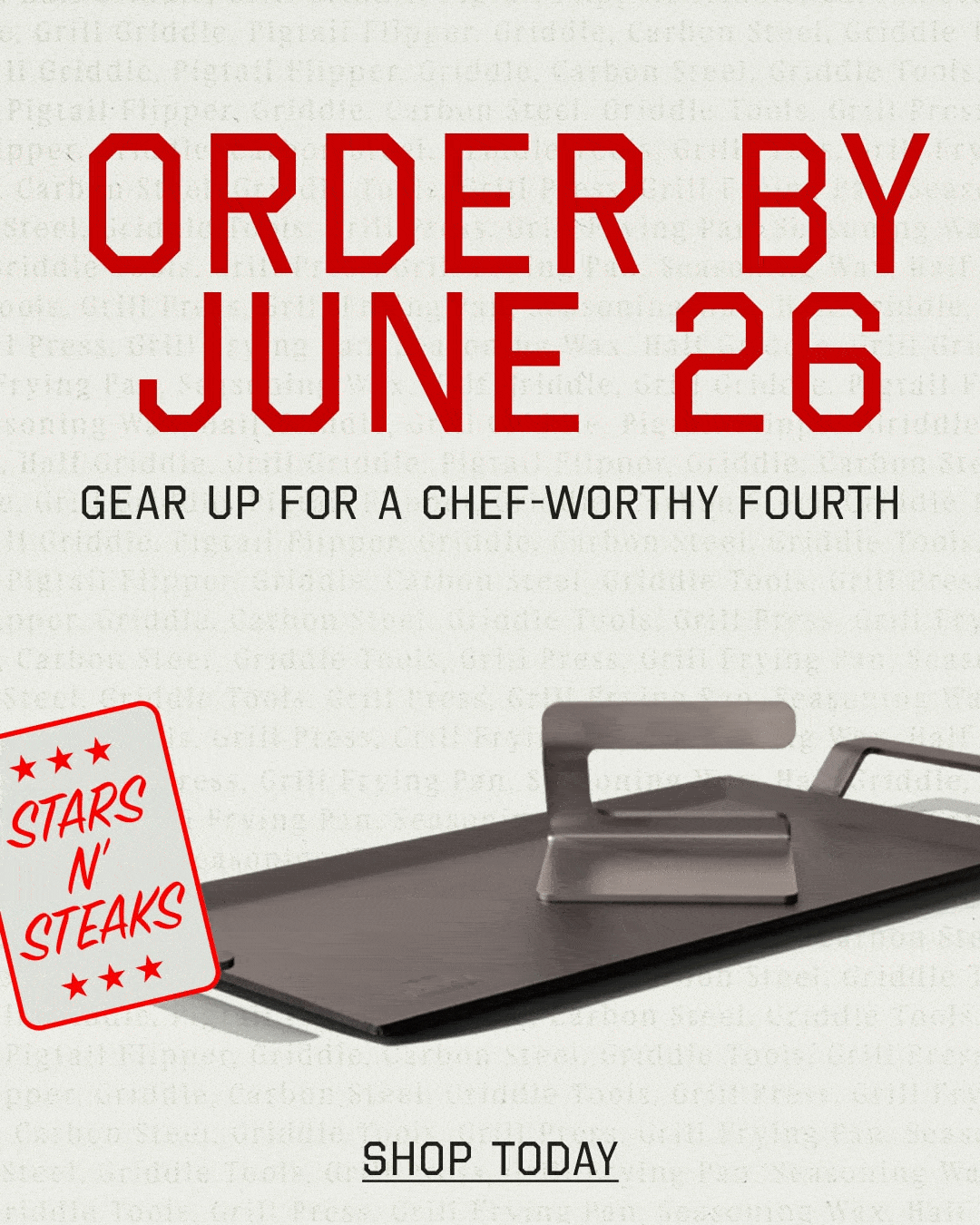 Order by June 26!
