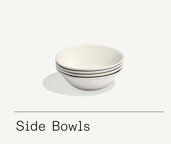 Side Bowls