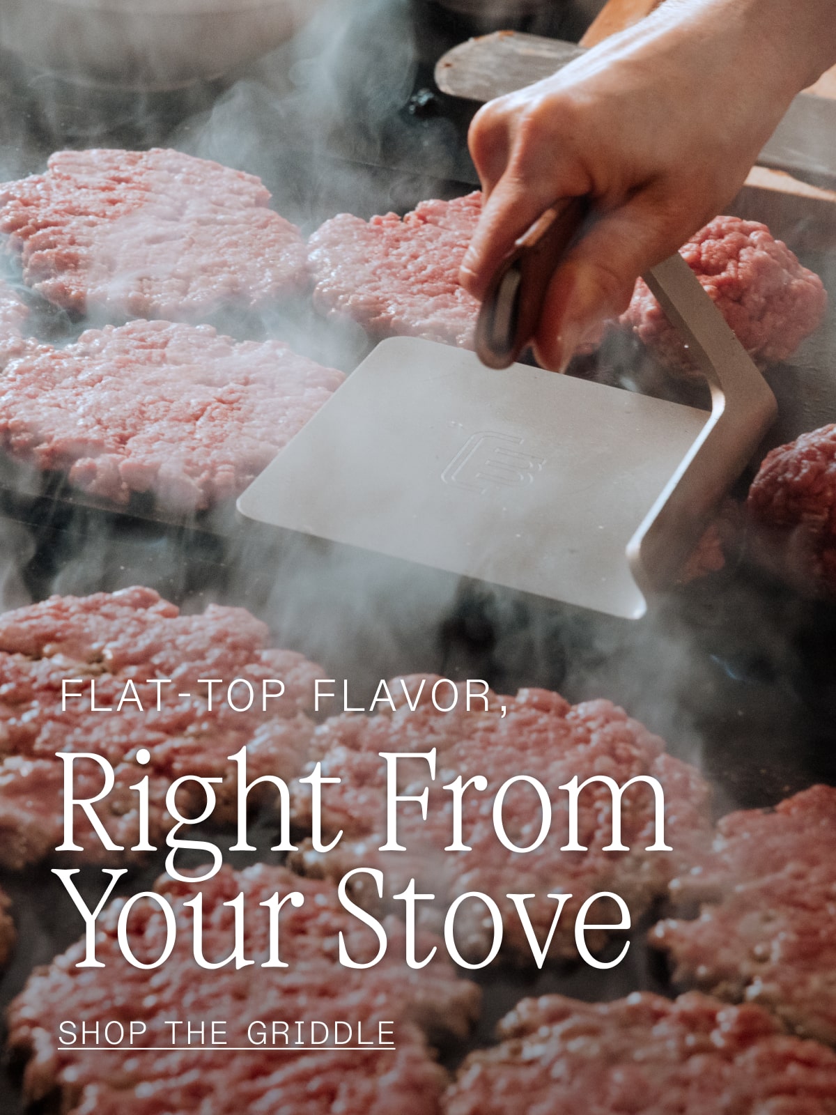 Flat-Top Flavor, Right From Your Stove Hero -- SHOP THE GRIDDLE