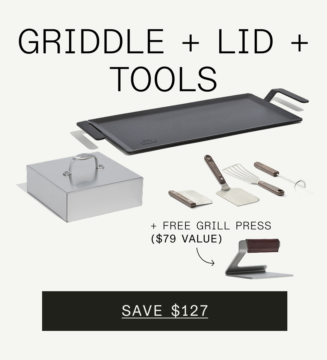 Griddle + Press SAVE $68