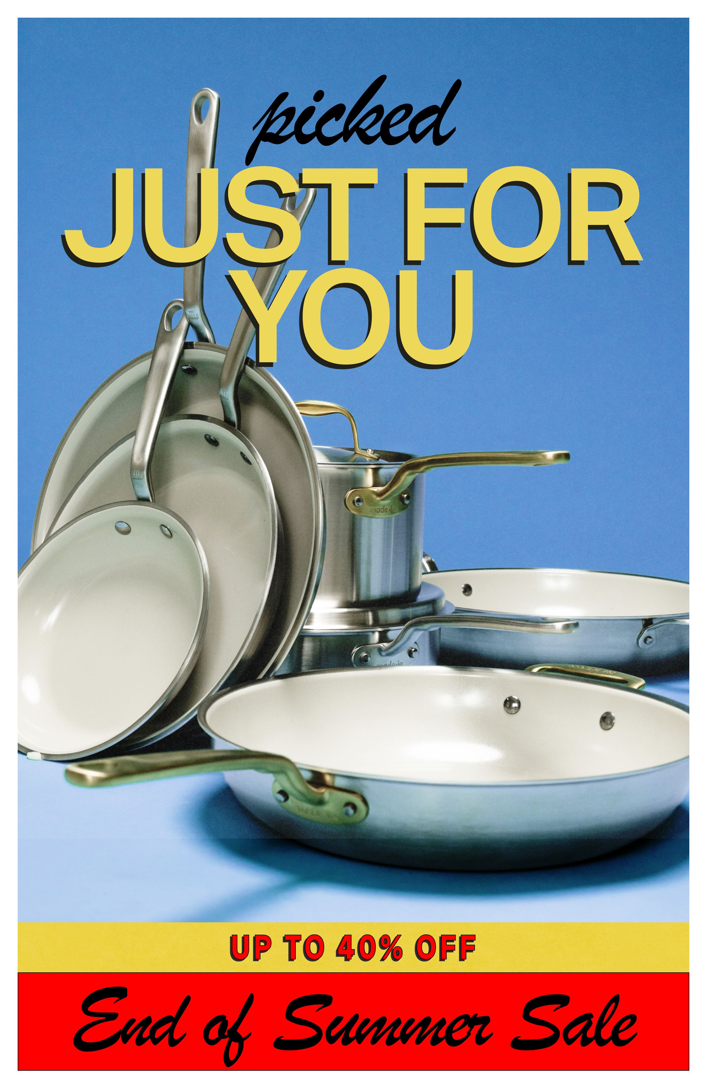 PICKED JUST FOR YOU | UP TO 40% OFF | END OF SEASON SALE