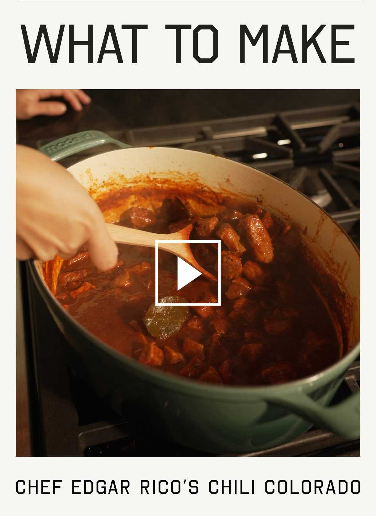 What to Make: Chef Edgar Rico's Chili Colorado
