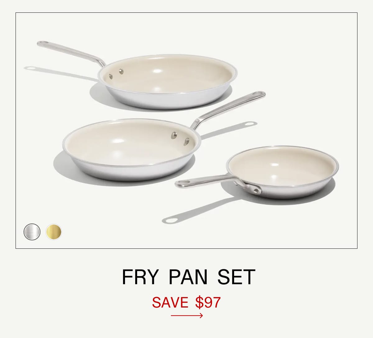 Fry Pan Set. Save $97