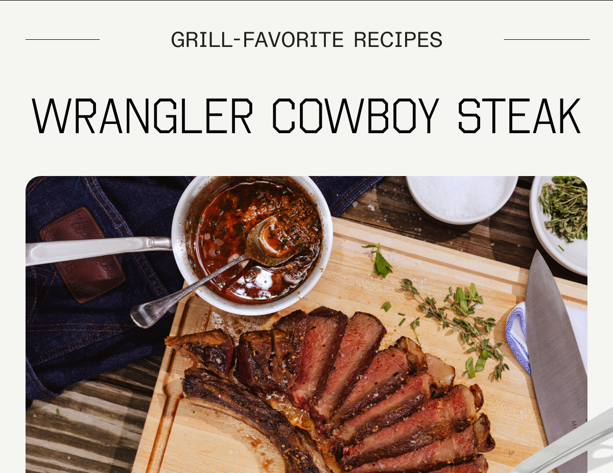 GRILL FAVORITE RECIPES - Wrangler Cowboy Steak - with the 10" Carbon Steel Frying Pan