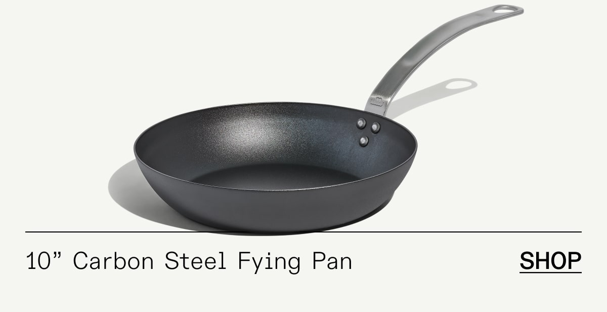 10" Carbon Steel Frying Pan SHOP 10" Carbon Steel Frying Pan SHOP