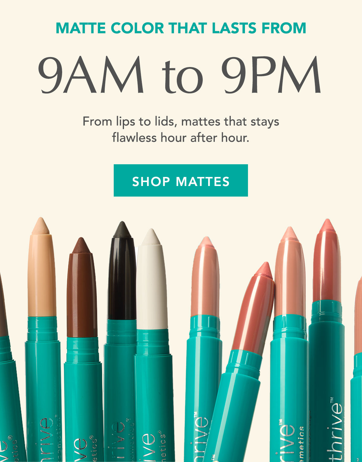 Matte Color That Lasts From: 9AM to 9PM Matte Color That Lasts From: 9AM to 9PM